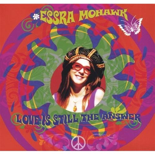 ESSRA MOHAWK / エスラ・モホーク / Love Is Still the Answer