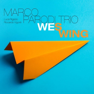 MARCO PARODI / WE SWING
