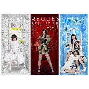 AKB48 / AKB48単独リクエストアワー セットリストベスト100 2016