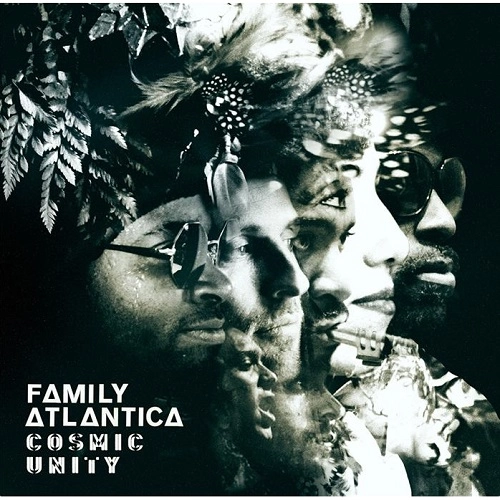 FAMILY ATLANTICA / ファミリー・アトランティカ / COSMIC UNITY