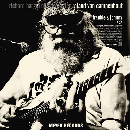 R. BARGEL, NILS DE CASTER, ROLAND VAN CAMPENHOUT / FRANKIE & JOHNNY