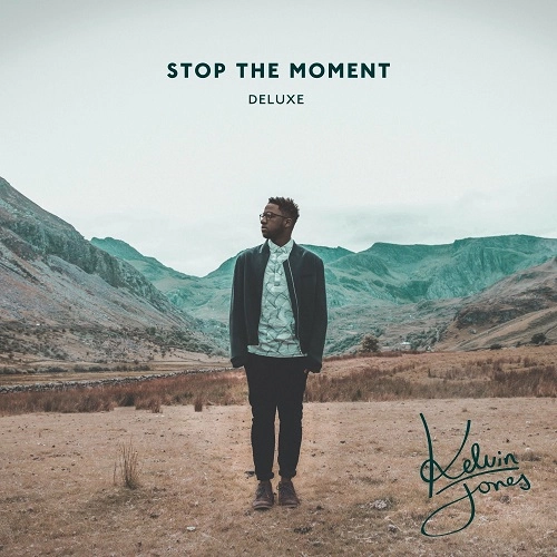KELVIN JONES / ケルヴィン・ジョーンズ / STOP THE MOMENT (DELUXE)