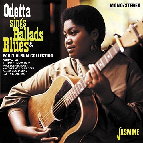 ODETTA / オデッタ / SINGS BALLADS AND BLUES: EARLY ALBUM COLLECTION