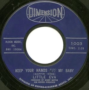 LITTLE EVA / リトル・エヴァ / KEEP YOUR HANDS OFF MY BABY