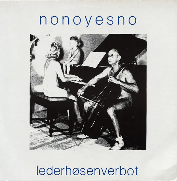 NONOYESNO / LEDERHOSENVERBOT