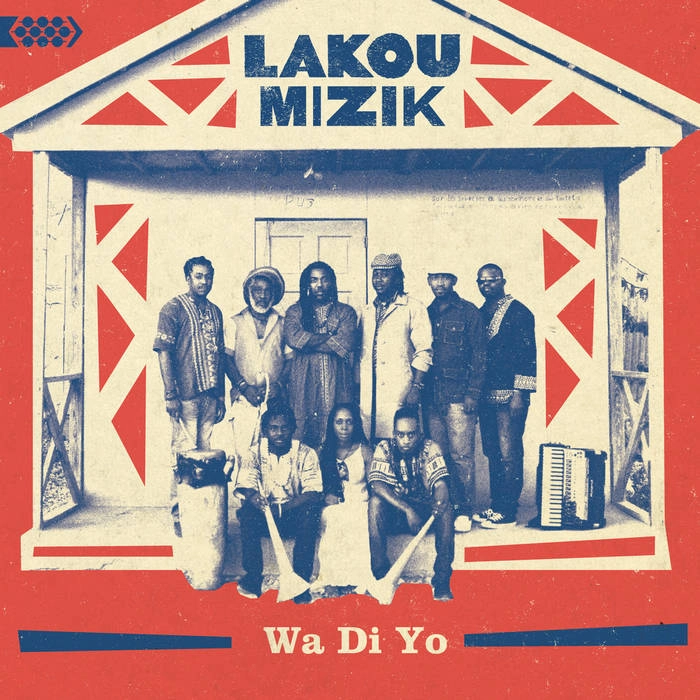 LAKOU MIZIK / ラクー・ミジク / ワ・ディ・ヨ / WA DI YO