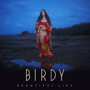 BIRDY / ビューティフル・ライズ