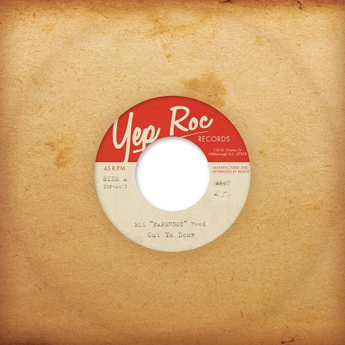 ELI PAPERBOY REED / イーライ・ペーパーボーイ・リード / CUT YA DOWN / HOLD OUT