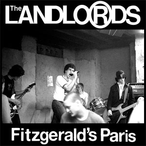 LANDLORDS / FITZGERALD'S PARIS (LP)