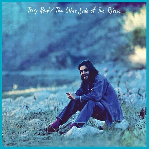 TERRY REID / テリー・リード / THE OTHER SIDE OF THE RIVER
