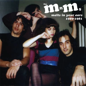 MnMs / MELTS IN YOUR EARS: 1980-1981 (LP)