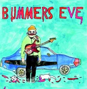 BUMMER'S EVE / BUMMER'S EVE
