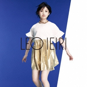 LEO IEIRI / 家入レオ / 僕たちの未来