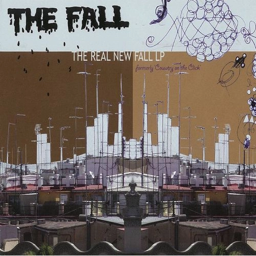 FALL / フォール / THE REAL NEW FALL (FORMERLY COUNTRY ON THE CLICK) [COLORED LP]