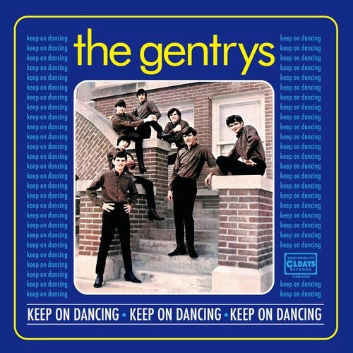 THE GENTRYS / ジェントリーズ / キープ･オン･ダンシング