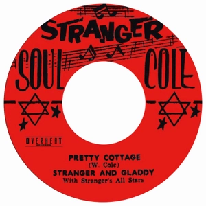 STRANGER & GLADDY / プリティ・コテージ / PRETTY COTTAGE