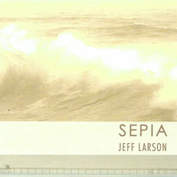 JEFF LARSON / ジェフ・ラーソン / SEPIA