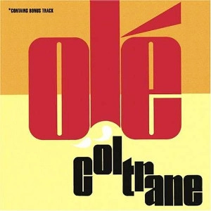 JOHN COLTRANE / ジョン・コルトレーン / OLE(LP)