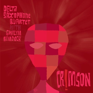 DELTA SAXOPHONE QUARTET / Crimson!