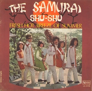 MICKY CURTIS & THE SAMURAIS / ミッキー・カーティスと侍 / SHU SHU FRESH HOT BREEZE OF SUMMER
