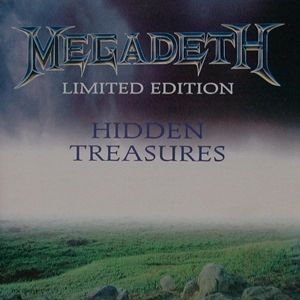 MEGADETH / メガデス / HIDDEN TREASURES / ヒドゥン・トレジャーズ