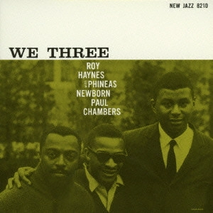 ROY HAYNES / ロイ・ヘインズ / We Three / ウィ・スリー(紙)