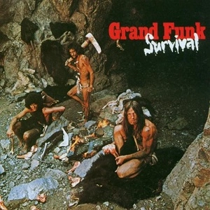 GRAND FUNK RAILROAD (GRAND FUNK) / グランド・ファンク・レイルロード (グランド・ファンク) / サバイバル / SURVIVAL
