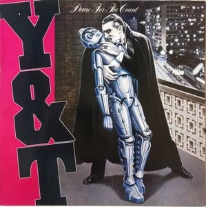 Y&T (YESTERDAY & TODAY) / ワイ・アンド・ティー / ダウン･フォー･ザ･カウント（SHM-CD） / DOWN FOR THE COUNT