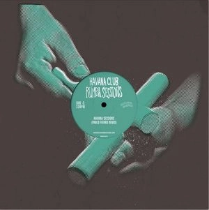 GILLES PETERSON PRESENTS HAVANA CULTURA / ハバナ・クルトゥーラ / HAVANA CLUB RUMBA SESSIONS PART 2