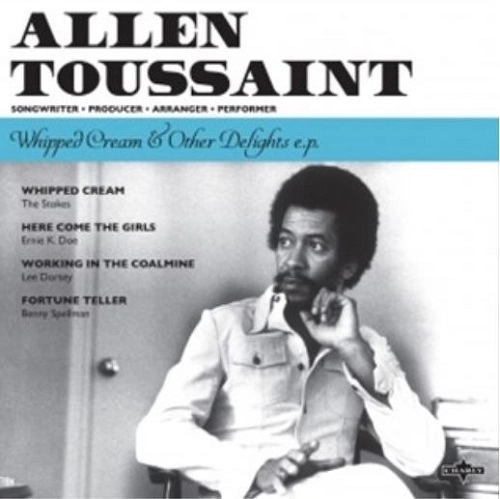 ALLEN TOUSSAINT / アラン・トゥーサン / WHIPPED CREAM & OTHER DELIGHTS