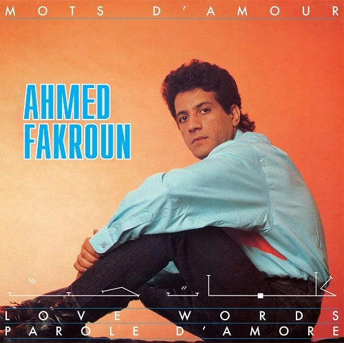 AHMED FAKROUN / アフメッド・ファクロウン / MOTS D'AMOUR +BONUS
