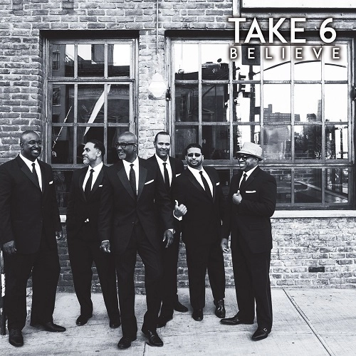 TAKE 6 / テイク・シックス / BELIEVE