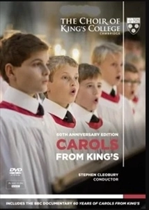 KING'S COLLEGE CHOIR CAMBRIDGE / CAROLS FROM KING'S 60TH ANNIVERSARY EDITION