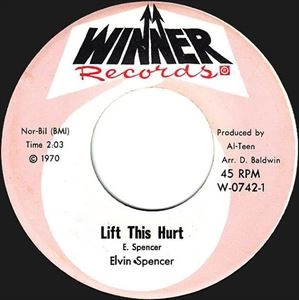 ELVIN SPENCER / LIFT THIS HURT