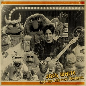 JACK WHITE & THE ELECTRIC MAYHEM (THE MUPPETS) / YOU ARE THE SUNSHINE OF MY LIFE (STEVIE WONDER COVER)