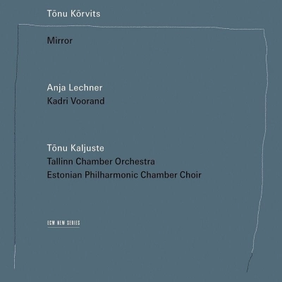 TONU KALJUSTE / トヌ・カリユステ / KORVITS:MIRROR