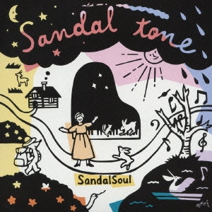SandalSoul / サンダルソウル / サンダル・トーン / Sandal tone