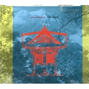JOJI HIROTA / 廣田 丈自 / THE GATE