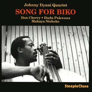 JOHNNY DYANI / ジョニー・ダイアニ / Song For Biko