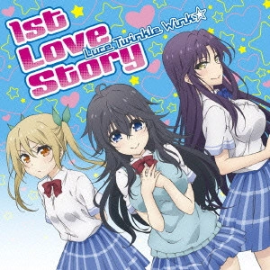 Luce Twinkle Wink / ルーチェ・トゥインクル・ウインク / 1st Love Story