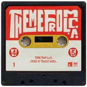 Tsucchi Raida / THEME FROM L.C.A