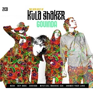 KULA SHAKER / クーラ・シェイカー / GOVINDA - THE VERY BEST OF