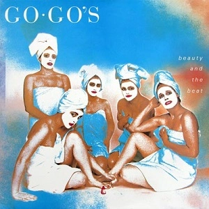 GO-GO'S / ゴーゴーズ / BEAUTY & THE BEAT
