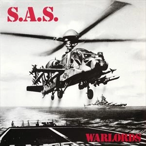 S.A.S. / S.A.S. (METAL) / WARLORDS