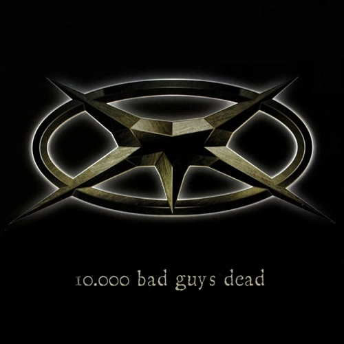 MORSER / 10.000 BAD GUYS DEAD