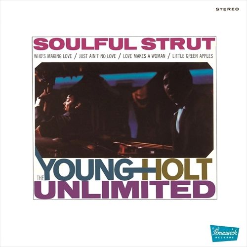 YOUNG HOLT UNLIMITED / ヤング・ホルト・アンリミテッド / ソウルフル・ストラット