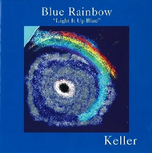 Keller / Blue Rainbow/Precious Town