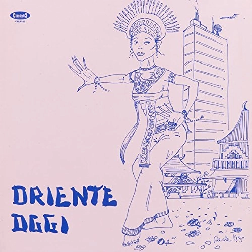 RINO DE FILIPPI / リノ・デ・フィリッピ / ORIENTE OGGI