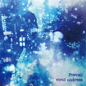 vividundress / Prevail
