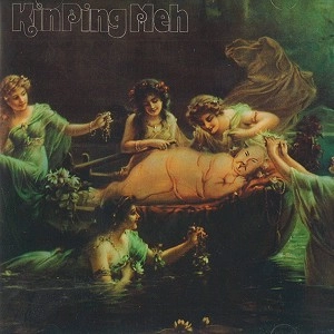 KIN PING MEH / キン・ピン・メイ / KIN PING MEH